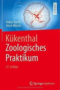 Kükenthal - Zoologisches Praktikum, Auflage: 27