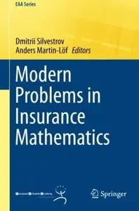 Modern Problems in Insurance Mathematics [Repost]