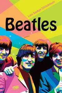 Lars Saabye Christensen - Beatles