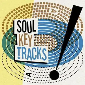 Various Artists - Soul Key Tracks (2022)