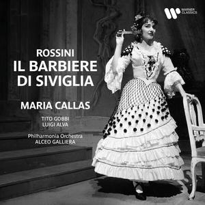Maria Callas - Rossini Il barbiere di Siviglia (2023) [Official Digital Download 24/96]