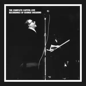 George Shearing - The Complete Capitol Live Recordings Of George Shearing [5 CD BoxSet] (1994)