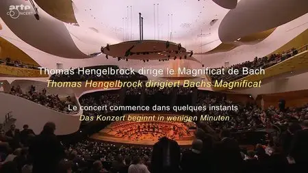 (Arte) Thomas Hengelbrock et l'Orchestre de Paris interprètent le Magnificat de Bach (2015)