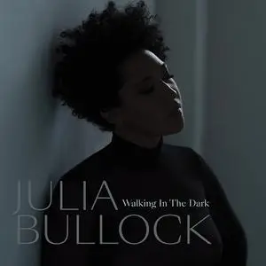 Julia Bullock & Christian Reif - Walking in the Dark (2022) [Official Digital Download 24/192]