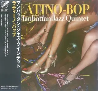 Manhattan Jazz Quintet - Latino-Bop (2010) {Birds Records Japan}