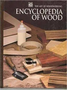 Encyclopedia of Wood (Repost)