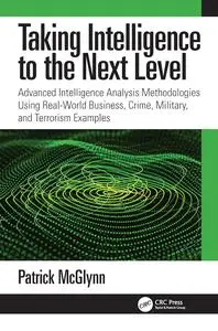 Taking Intelligence Analysis to the Next Level
