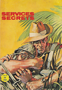 Services Secrets - Tome 46 - Seul Rescapé