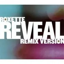 Roxette - Reveal (CDM) 2007 (VBR MP3)