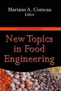 New Topics in Food Engineering (repost)