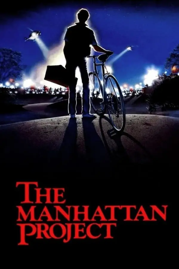 The Manhattan Project (1986)