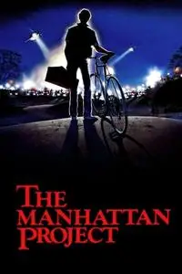 The Manhattan Project (1986)