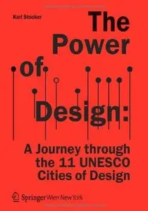 The Power of Design: A Journey through the 11 UNESCO Cities of Design (Repost)