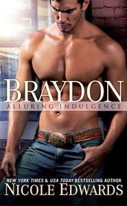 «Braydon» by Nicole Edwards