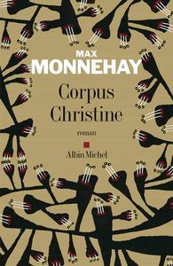 Max Monnehay, "Corpus Christine"