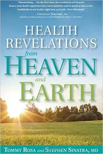 Health Revelations from Heaven and Earth