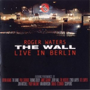 Roger Waters - The Wall - Live in Berlin 1990 - Original Recording Remastered (2003)
