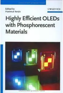 Highly Efficient OLEDs with Phosphorescent Materials [Repost]