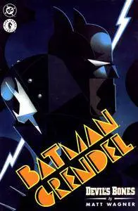 Batman-Grendel II Book One - Devils Bones