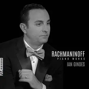 Ian Gindes - Rachmaninoff: Piano Works (2023) [Official Digital Download 24/96]