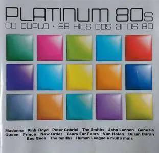VA - Platinum 80s (2CD) (2002) {Warner Strategic Marketing Brazil}