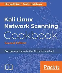 Kali Linux Network Scanning Cookbook - Second Edition