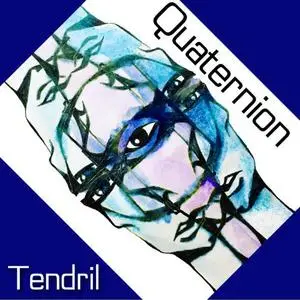 Tendril - Quaternion (2018)