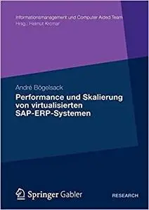 Performance und Skalierung von virtualisierten SAP-ERP Systemen