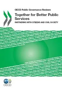 Together for Better Public Services: Partnering with Citizens and Civil Society