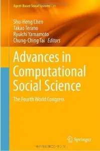 Advances in Computational Social Science: The Fourth World Congress