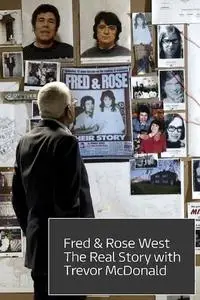 Fred & Rose West the Real Story with Trevor McDonald (2019)