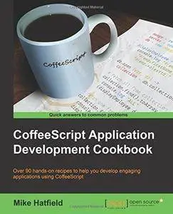 CoffeeScript Application Development Cookbook (Repost)