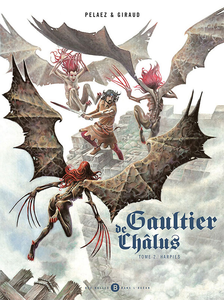 Gaultier de Châlus - Tome 2 - Harpies