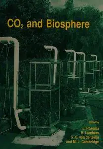 CO2 and biosphere (Advances in Vegetation Science, 14)