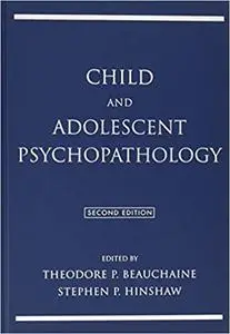 Child and Adolescent Psychopathology Ed 2