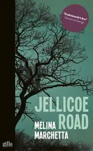 «Jellicoe Road» by Melina Marchetta