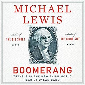 Boomerang: Travels in the New Third World [Audiobook]