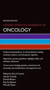 Oxford American Handbook of Oncology (2nd edition) (Repost)