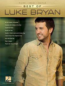 Best of Luke Bryan - Piano, Vocal and Guitar Chords