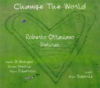 Roberto Ottaviano, Pinturas - Change the World (2017)