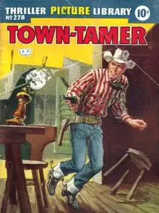 Thriller Picture Library 278 - Town Tamer