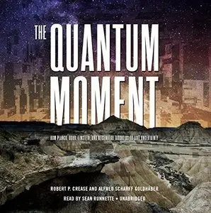 The Quantum Moment [Audiobook]