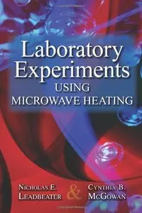 Laboratory Experiments Using Microwave Heating