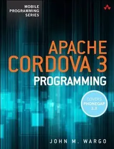 Apache Cordova 3 Programming (repost)