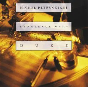 Michel Petrucciani - Promenade With Duke (1993) (Repost)