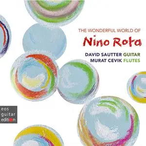 David Sautter & Murat Çevik - The Wonderful World of Nino Rota (2022) [Official Digital Download 24/96]