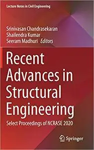 Recent Advances in Structural Engineering