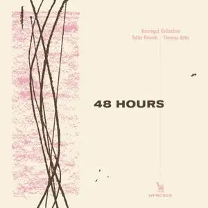 Vonnegut Collective - 48 Hours (2021) [Official Digital Download]