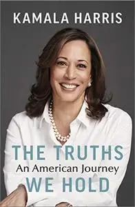 The Truths We Hold: An American Journey