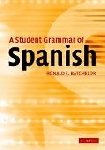 A Student Grammar of Spanish